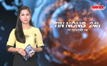 Tin nóng 24h: Khẩn cấp phòng chống Zika