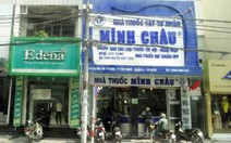 Bán thuốc nhập lậu, phạt 4 nhà thuốc Minh Châu gần 400 triệu