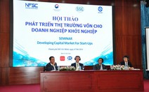 Sẽ có sàn chứng khoán  cho doanh nghiệp khởi nghiệp