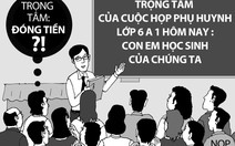 Buổi họp phụ huynh kỳ lạ