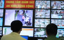 Giám sát camera công cộng: Xử lý nhanh các tình huống phức tạp