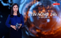 ​Tin nóng 24h: Đồ chơi bạo lực đến vùng sâu