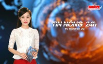 ​Tin nóng 24h: Ra quân giành lại vỉa hè trong đêm