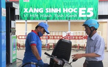 Xăng E10 thay hoàn toàn xăng khoáng, ông lớn chiếm 50% thị phần thí điểm tại TP.HCM từ 1-8