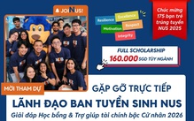 Chinh phục học bổng NUS 2026 - Hỏi đáp trực tiếp lãnh đạo tuyển sinh