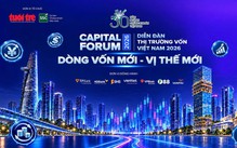 Diễn đàn Thị trường vốn Việt Nam 2026: Tìm lời giải hút dòng vốn mới