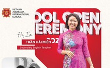 VAS - Ngôi trường nơi những nhà giáo chọn gắn bó lâu dài
