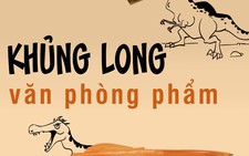 Khủng long... văn phòng phẩm
