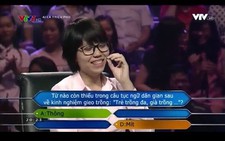 Ngoài xứ Nghệ xứ Huế, 'Ai Là Triệu Phú' còn nhiều lần gây tranh cãi