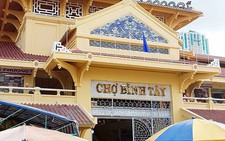 Tích cóp 10 năm sửa chợ Bình Tây: Khẽ khàng với di tích
