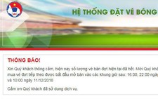 Vé trên mạng đợt 1 'hết sạch' sau hơn 30 phút