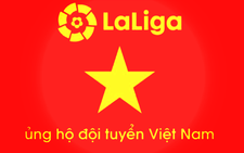 Sau Bundesliga, đến lượt La Liga chúc VN vô địch AFF Cup