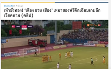 Báo Thái khen ngợi 2 quả đá phạt thành bàn của Xuân Trường