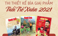 Thi thiết kế bìa giai phẩm Tuổi Trẻ Xuân Tân Sửu 2021