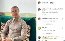 Lần thứ 3 dương tính với COVID-19, Ronaldo tức giận viết: 'PCR thật vớ vẩn'