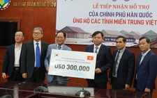 Hàn Quốc trao 300.000 USD hỗ trợ đồng bào miền Trung