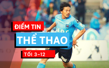 Điểm tin thể thao tối 3-12: CLB Sài Gòn có tân binh 39 tuổi người Nhật