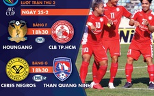 Lịch trực tiếp của CLB TP.HCM và Than Quảng Ninh tại AFC Cup 2020