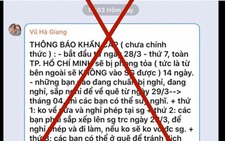 Xử phạt chủ 18 tài khoản Facebook tung tin giả phong tỏa toàn TP.HCM