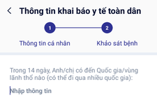 Không đi đâu có cần khai báo y tế? Cạnh nhà có người bệnh, khai báo như thế nào?