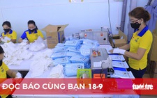 Đọc báo cùng bạn 18-9: Ngân sách gặp khó, tìm thêm nguồn từ đâu?