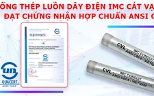 Ống luồn dây điện IMC chống cháy Cát Vạn Lợi chuẩn ANSI C80.6