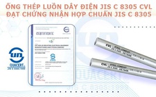 Cát Vạn Lợi sản xuất ống thép luồn dây điện chuẩn JIS C 8305