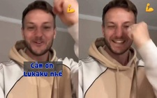 Cựu tiền vệ tuyển Croatia quay video 'hôn gió' cảm ơn Romelu Lukaku