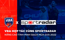 VBA hợp tác Sportradar phòng chống dàn xếp tỉ số
