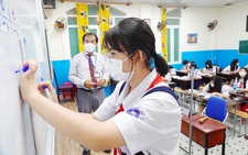 TP.HCM: Sẽ đề xuất thi 3 môn vào lớp 10