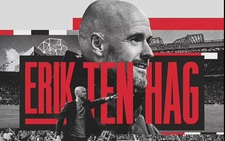 Manchester United chọn Erik ten Hag làm huấn luyện viên