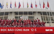Đọc báo cùng bạn 12-5: Một kỳ SEA Games lan tỏa
