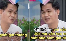 Người đàn ông U40 lên tivi tìm vợ biết nấu bữa cơm 20.000 đồng