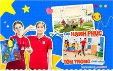 Trường học hạnh phúc - khi tôn trọng chất riêng là đích đến