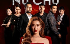 Thúy Ngân, Jun Phạm, Trương Thế Vinh... tả xung hữu đột trong Nữ chủ