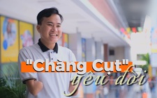 Cuộc thi Lan tỏa năng lượng tích cực 2023: ‘Chàng Cụt’ yêu đời