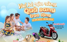 Dai-ichi khuyến mãi 'Vui hè rộn ràng - Quà sang trao tặng'