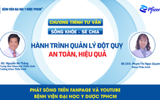 Chương trình tư vấn: quản lý đột quỵ an toàn, hiệu quả