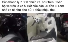 Vụ livestream bán 7.000 xe vi phạm: Công an quận 11 nói gì?