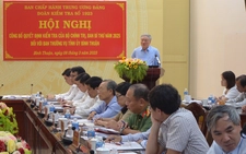 Bình Thuận khảo sát tâm tư, nguyện vọng cán bộ trước khi sáp nhập