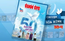 Hôm nay phát hành Đặc san Tuổi Trẻ 30-4: Sau 50 năm, chuyện bây giờ mới kể
