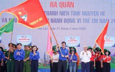 Trung ương Đoàn phát động chiến dịch Thanh niên tình nguyện hè 2025