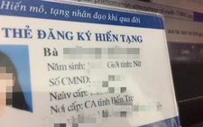 Đề xuất: Người đăng ký hiến tạng qua đời, sẽ không cần xin thêm ý kiến gia đình