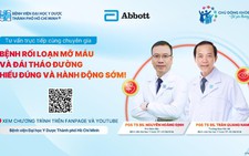 Rối loạn mỡ máu, đái tháo đường: Hiểu đúng & hành động sớm