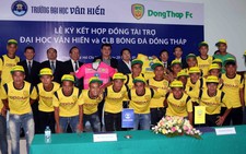 ​Đại học Văn Hiến tài trợ 1,2 tỷ đồng cho CLB Đồng Tháp