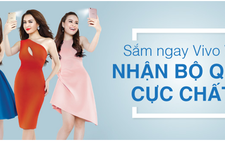 ​Tậu Vivo V5 tại Viễn Thông A nhận bộ quà cực chất