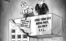 Xây dựng sai phép, khi nào xử lý hình sự?