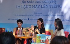 Xâm hại tình dục trẻ em: Thương con, xin đừng che giấu!