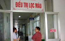 6 bệnh nhân tử vong khi đang chạy thận nhân tạo
