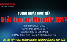 ​Honda Việt Nam mang giải đua MotoGP đến với khán giả Cần Thơ